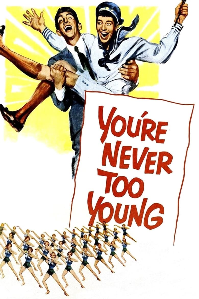 دانلود فیلم You’re Never Too Young 1955