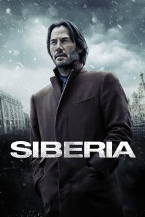 دانلود فیلم Siberia 2018