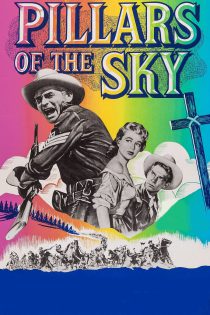 دانلود فیلم Pillars of the Sky 1956