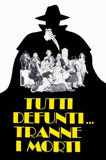 دانلود فیلم Tutti defunti… tranne i morti 1977