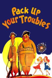 دانلود فیلم Pack Up Your Troubles 1932