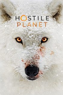 دانلود مستند Hostile Planet