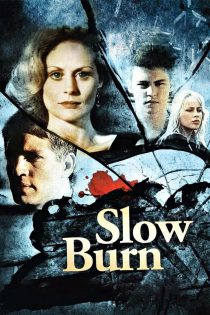 دانلود فیلم Slow Burn 1986