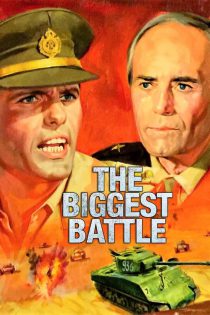 دانلود فیلم The Biggest Battle 1978
