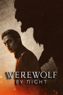 دانلود فیلم Werewolf by Night 2022