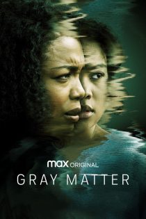 دانلود فیلم Gray Matter 2023