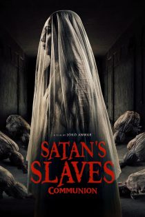 دانلود فیلم Satan’s Slaves: Communion 2022