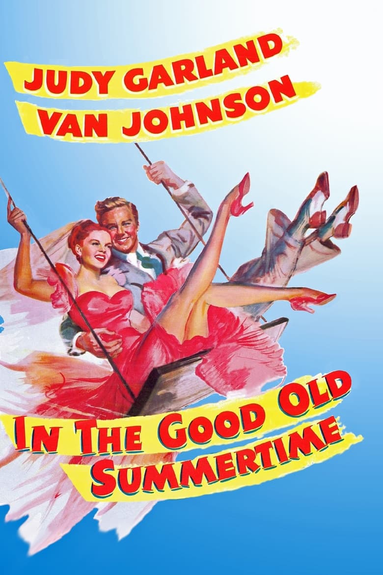 دانلود فیلم In the Good Old Summertime 1949