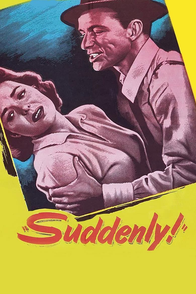 دانلود فیلم Suddenly 1954