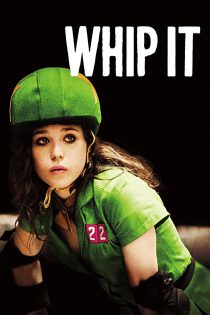 دانلود فیلم Whip It 2009