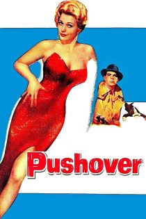 دانلود فیلم Pushover 1954