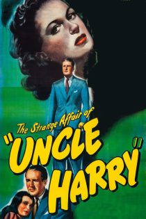 دانلود فیلم The Strange Affair of Uncle Harry 1945