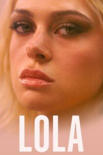 دانلود فیلم Lola 2024
