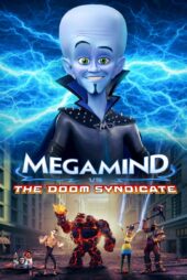 دانلود انیمیشن Megamind vs. The Doom Syndicate 2024